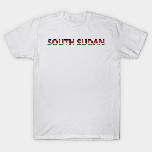 Drapeau  South Sudan T-Shirt by Pixelforma